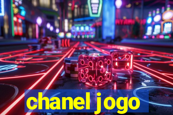 chanel jogo